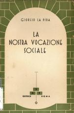La nostra vocazione sociale