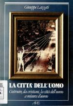 LA città dell'uomo